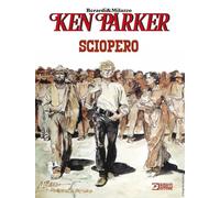 Sciopero. Ken Parker