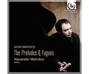 Sciostakovic Dmitri - Chostakovitch : Les Préludes et Fugues