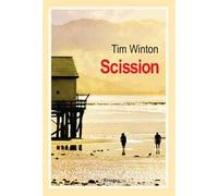 Scission - Tim Winton - Rivages - broché - Roman