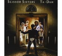Scissor Sisters - Ta-Dah