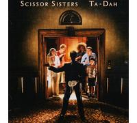 Scissor Sisters - Ta-Dah-Italian Version [Import]