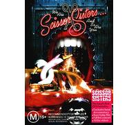 Scissor Sisters – We Are Scissor Sisters