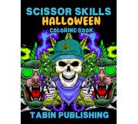 Scissor Skills Halloween Coloring Book: The Creative Magical Learn Happy Scissor Skills Halloween Coloring Book Best Gift For Child Girls / Boy.