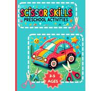 Scissor Skills Preschool Activities: Scissor Skills Book for Toddlers 3-5 years