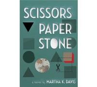 Scissors Paper Stone by Martha K. Davis Martha K. Davis (Auteur)