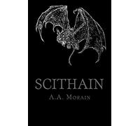 Scithain: Vampyric Witchcraft of the Drakon Covenant