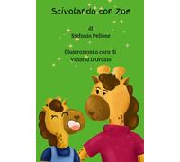 Scivolando con Zoe