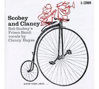 Scobey, Bob - Scobey & Clancy