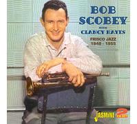 Scobey, Bob W - Frisco Jazz '48-'55 [Import]