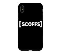 [SCOFFS] Sarcastique sous-titrage Humour Coque pour iPhone XS Max