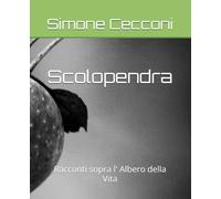 Scolopendra: Racconti sopra l' Albero della Vita