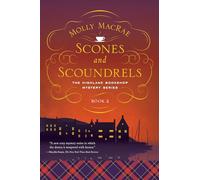 Scones and Scoundrels: The Highland Bookshop Mystery Series: Book 2