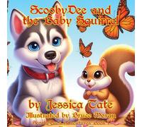ScoobyDee and the Baby Squirrel
