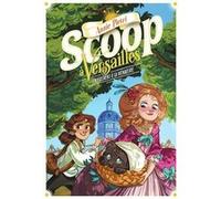 SCOOP A VERSAILLES 2 - ENLEVEMENT A LA MENAGERIE T2