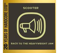 SCOOTER - BACK TO THE HEAVYWEIGHT JAM (20 Y.O.H.E.E.) 2 CD NEUF