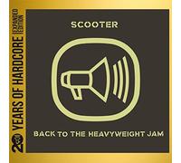 Scooter - Back to The Heavyweight Jam (20 Y.O.H.E.E.) [Import]