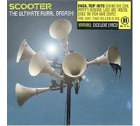 SCOOTER "THE ULTIMATE AURAL ORGASM" CD 12 TRACKS NEW
