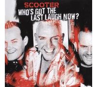 Scooter - Who's Got The Last [Import]
