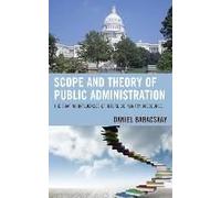 Scope And Theory Of Public Administration