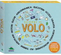 Scopri il volo. Ediz. a colori. Con 3 modellini da costruire