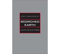 Scorched Earth: Stalin's Reign of Terror