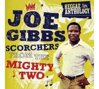 Scorchers from The Mighty Two-Reggae Anthology