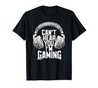 Score de Conception de Joueur vidéo Amusant « I Can Not Hear You I'm Gaming » T-Shirt