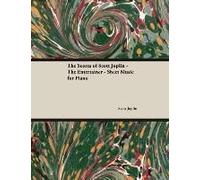 Scores Of Scott Joplin - The Entertainer - Sheet Music For P