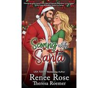 Scoring with Santa: Book One in the Second Chance Series