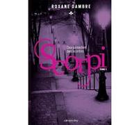 Scorpi T01 : ceux qui marchent dans les ombres