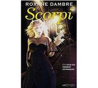 Scorpi T03 Ceux qui tombent les masques