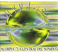 Scorpia-la Central Del Sonido - Hypnose [Import]
