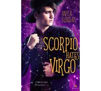 Scorpio Hates Virgo: L'horoscope amoureux, T2