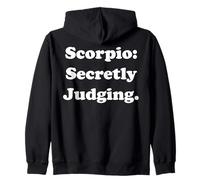 Scorpio: Secretly Judging Zodiac Funny Saying Sweat à Capuche
