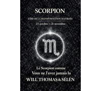 Scorpion: Caractère, psychologie et clés de compréhension du signe astrologique Scorpion