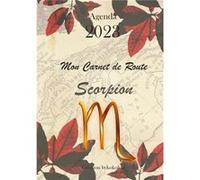 Scorpion - Mon Carnet de Route 2023 Joan Pruvost (Auteur)