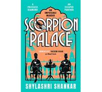 Scorpion Palace A thrilling crime mystery set in Victorian India - Shylashri Shankar - Canelo Crime - ebook (ePub) - Livre