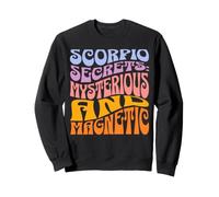 Scorpion Secrets Mystérieux Magnétique Zodiaque Astrologie Sweatshirt