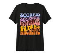 Scorpion Secrets Mystérieux Magnétique Zodiaque Astrologie T-Shirt Haut de Gamme