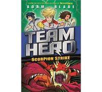 Scorpion Strike Adam Blade, (Auteur)