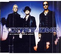 Scorpions - 10 Light Years Away/Start Me Up/You & I