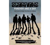 Scorpions : Forever And A Day + Live In Munich 2012