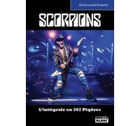 Scorpions - Guillaume Gaguet - Camion Blanc Eds - broché - Biographie
