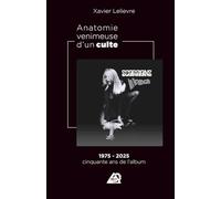 SCORPIONS - IN TRANCE : ANATOMIE VENIMEUSE D'UN CULTE: 1975-2025 : cinquante ans de l'album