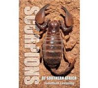 Scorpions of South Africa by Jonathan Leeming Unknown (Auteur)
