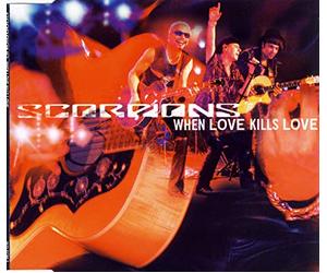 Scorpions - When Love Kills Love