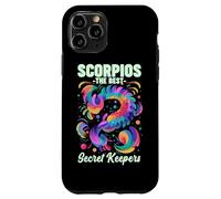 Scorpios The Best Secret Keepers Coque pour iPhone 11 Pro