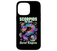 Scorpios The Best Secret Keepers Coque pour iPhone 14 Pro Max