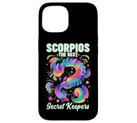 Scorpios The Best Secret Keepers Coque pour iPhone 15