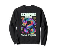 Scorpios The Best Secret Keepers Sweatshirt